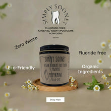Load image into Gallery viewer, Simply Sooney fluoride-free tooth powder jar with branding and product details on a neutral background.
